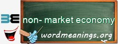 WordMeaning blackboard for non-market economy